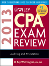 Wiley CPA Exam Review 2013, Auditing and Attestation (eBook)